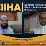 CIIHA 2020 | Quinto día de la semana, Viernes, 15 de Mayo I Congreso Internacional Islámico de Hispanohablantes Al-Andalusia