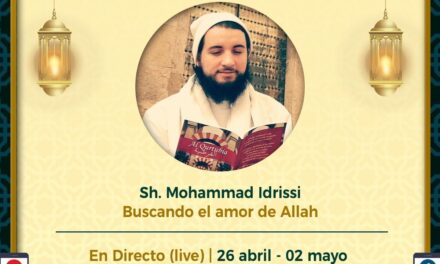 CIIHA 2021 | Sexto día Sábado 1 de Mayo | II Congreso Internacional Islámico de Hispanohablantes Al-Andalusia