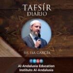 TAFSIR DIARIO – Yuz 2 | Sh. Isa García