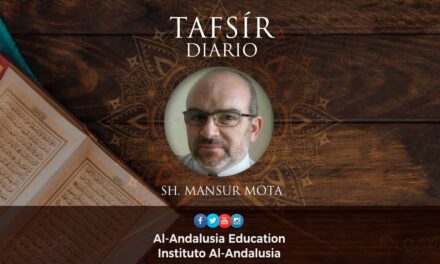 TAFSIR DIARIO – Yuz 5 | Sh. Mansur Mota